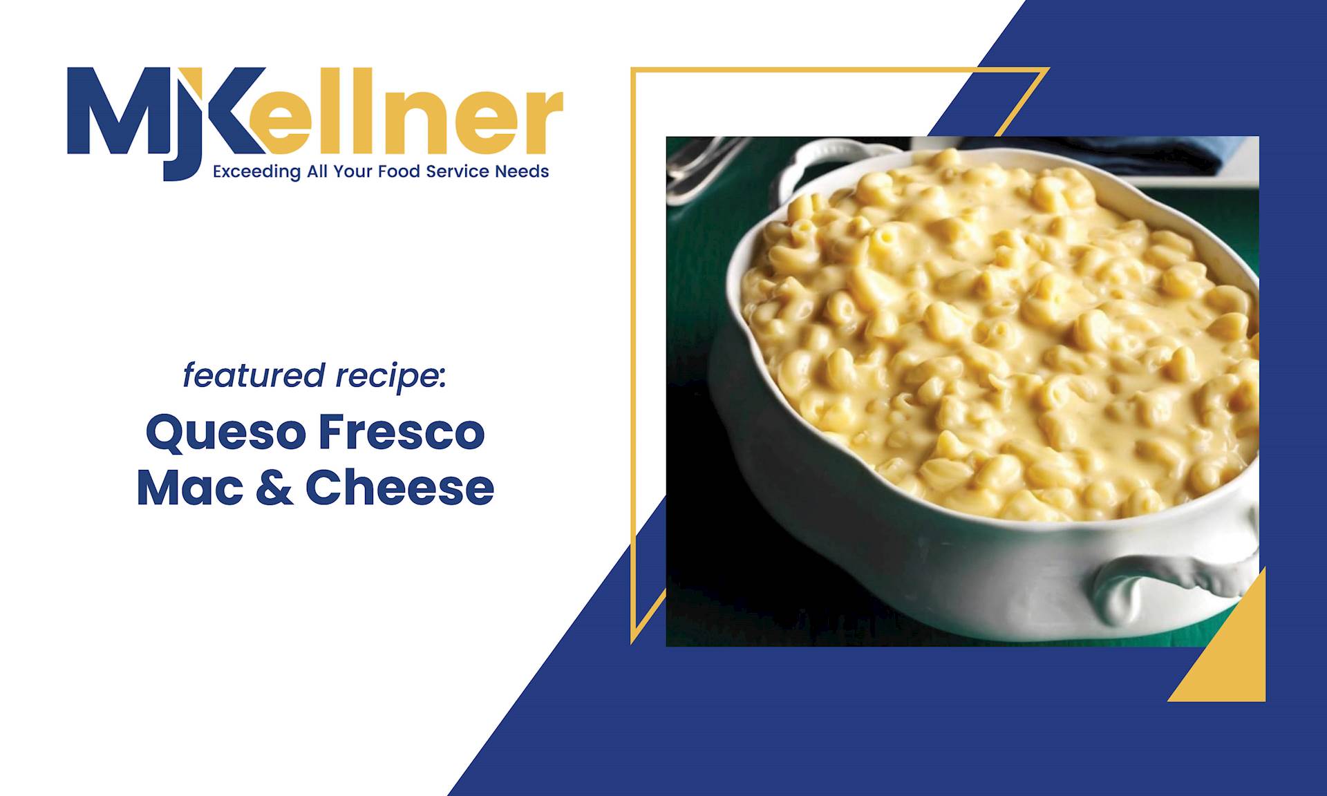 MJ Kellner Recipe for Queso Fresco Macaroni & Cheese | MJ Kellner