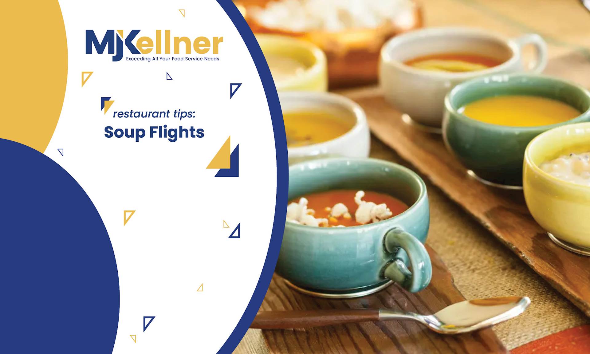 MJK Restaurant Tip Soup Flights MJ Kellner